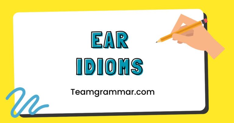 Ear Idioms