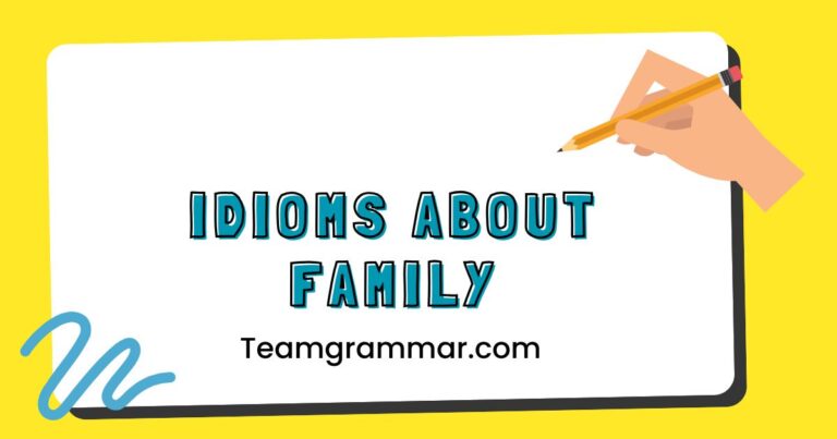 Idioms About Family