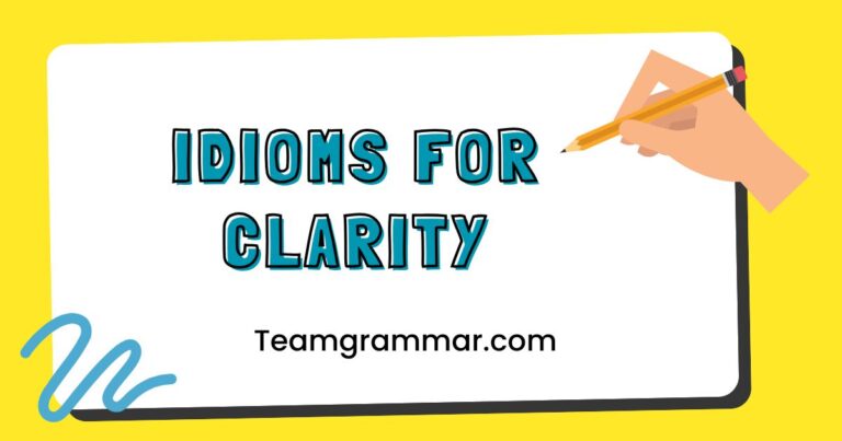 Idioms for Clarity