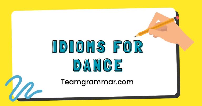 Idioms for Dance