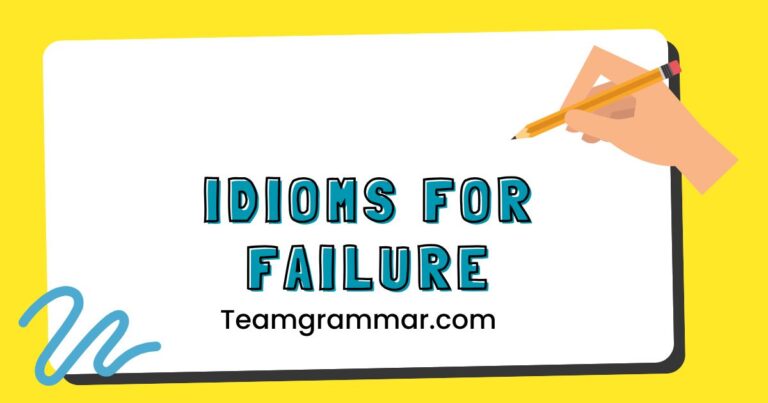 Idioms for Failure