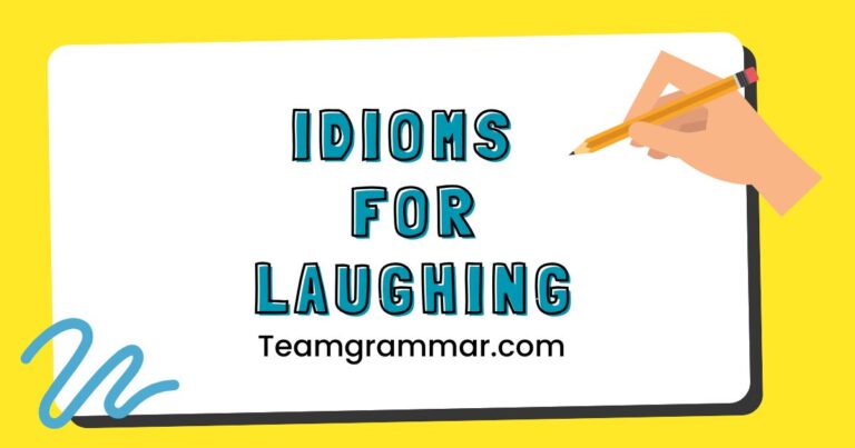 Idioms for Laughing
