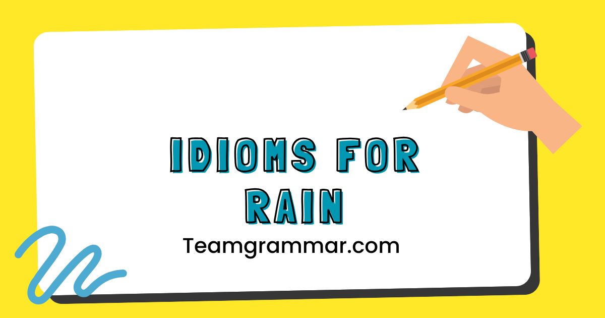 Idioms for Rain