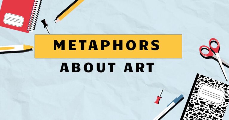 Metaphors About Art