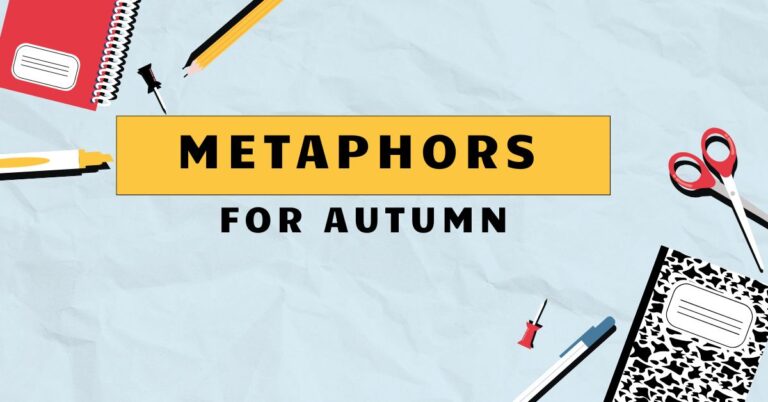 Metaphors for Autumn