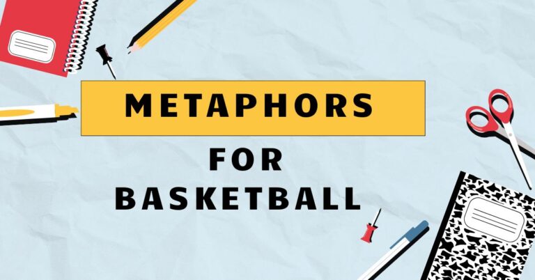 Metaphors for Basketball