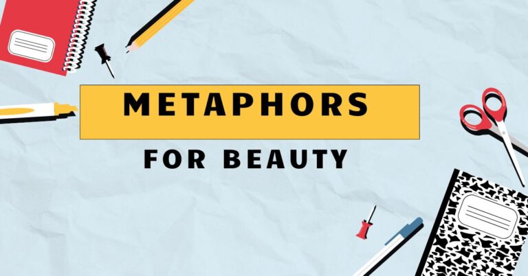 Metaphors for Beauty