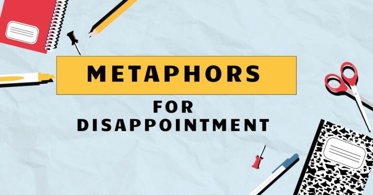 Metaphors for Disappointment