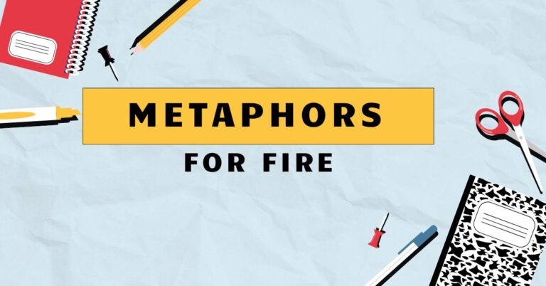 Metaphors for Fire