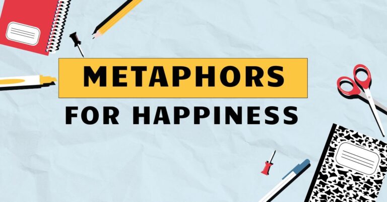 Metaphors for Happiness