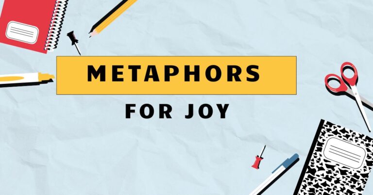 Metaphors for Joy