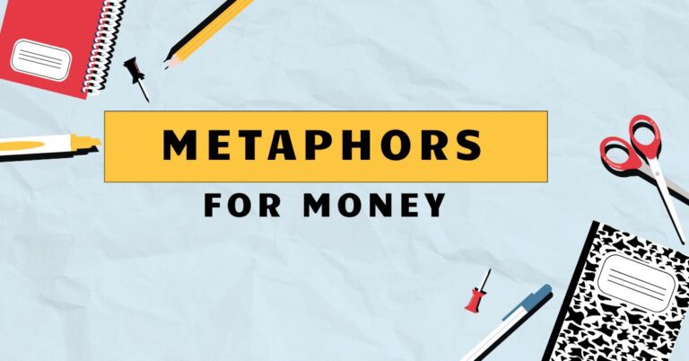 Metaphors for Money