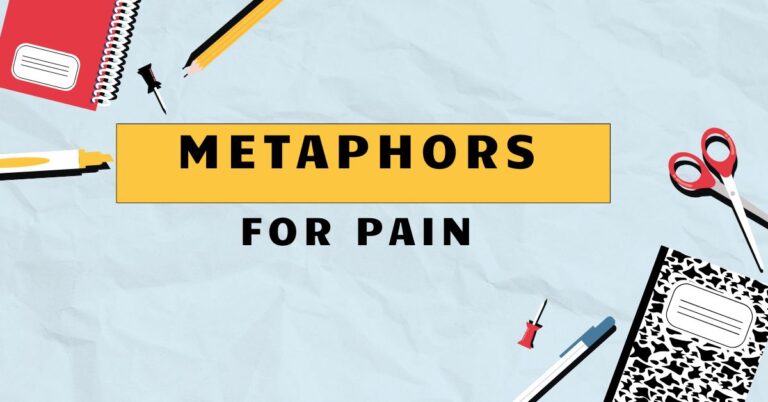 Metaphors for Pain