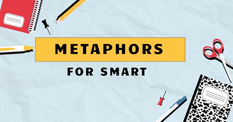 Metaphors for Smart
