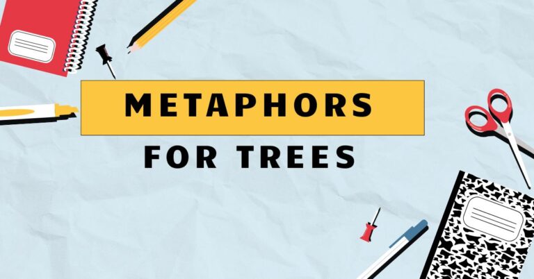Metaphors for Trees