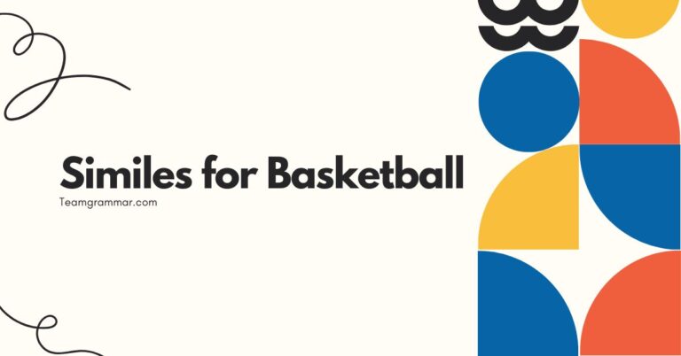 Similes for Basketball