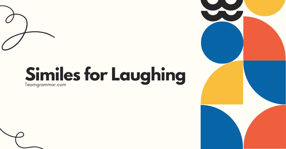 Similes for Laughing