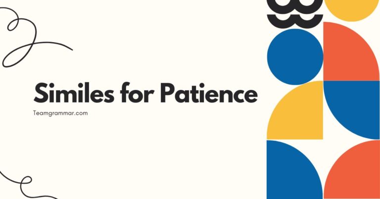 Similes for Patience