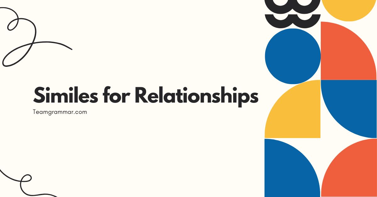 Similes for Relationships
