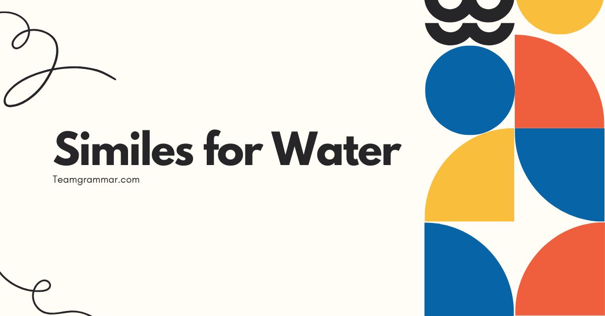 Similes for Water
