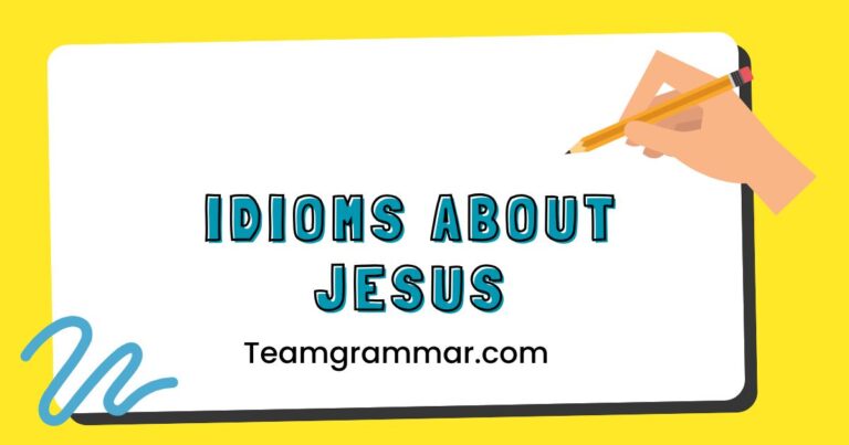 Idioms About Jesus