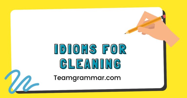 Idioms for Cleaning