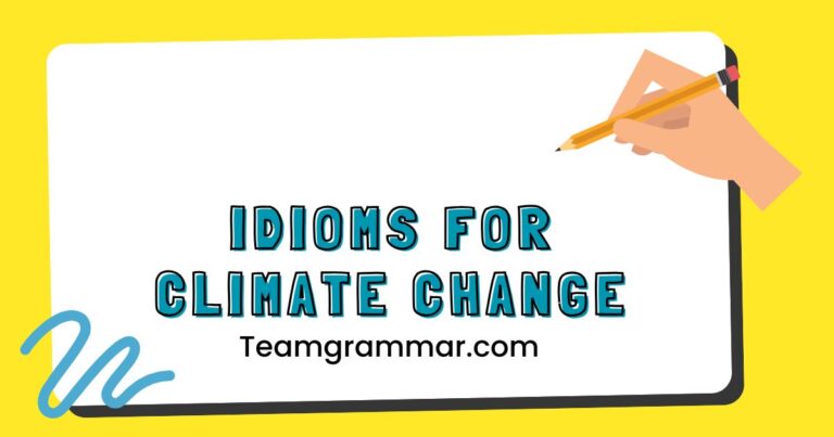 Idioms for Climate Change