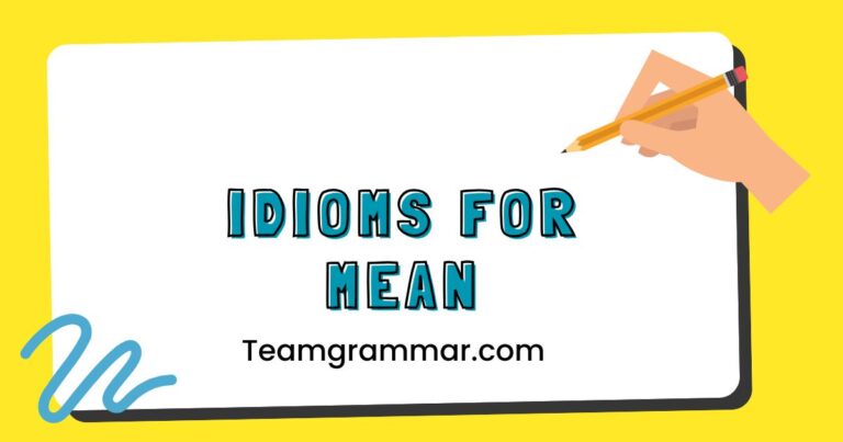 Idioms for Mean