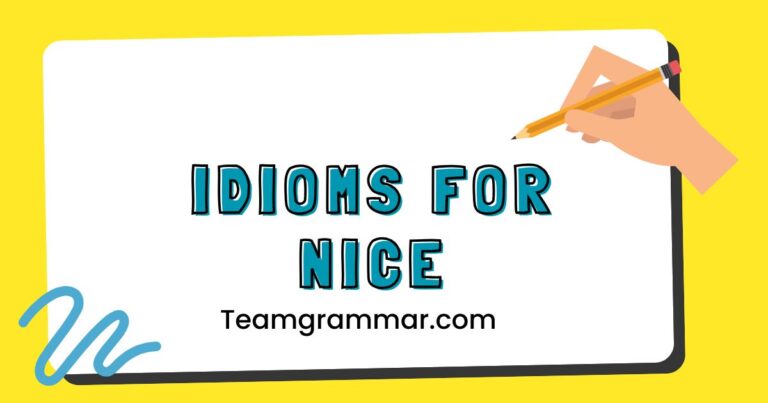 Idioms for Nice