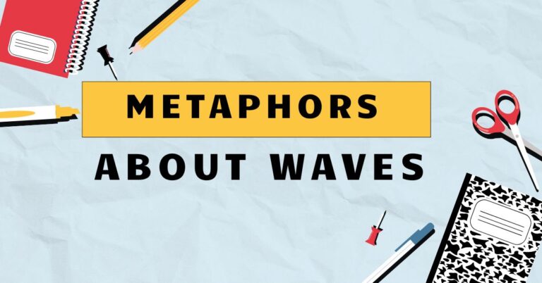 Metaphors About Waves