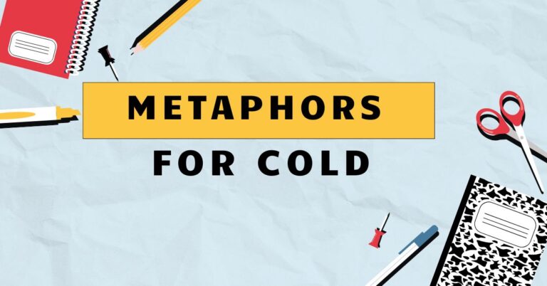 Metaphors for Cold
