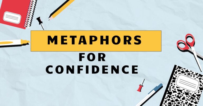 Metaphors for Confidence