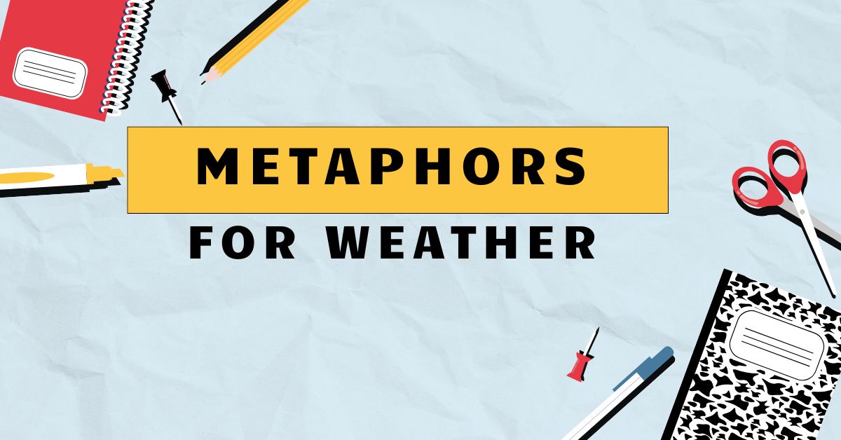 Metaphors for Weather