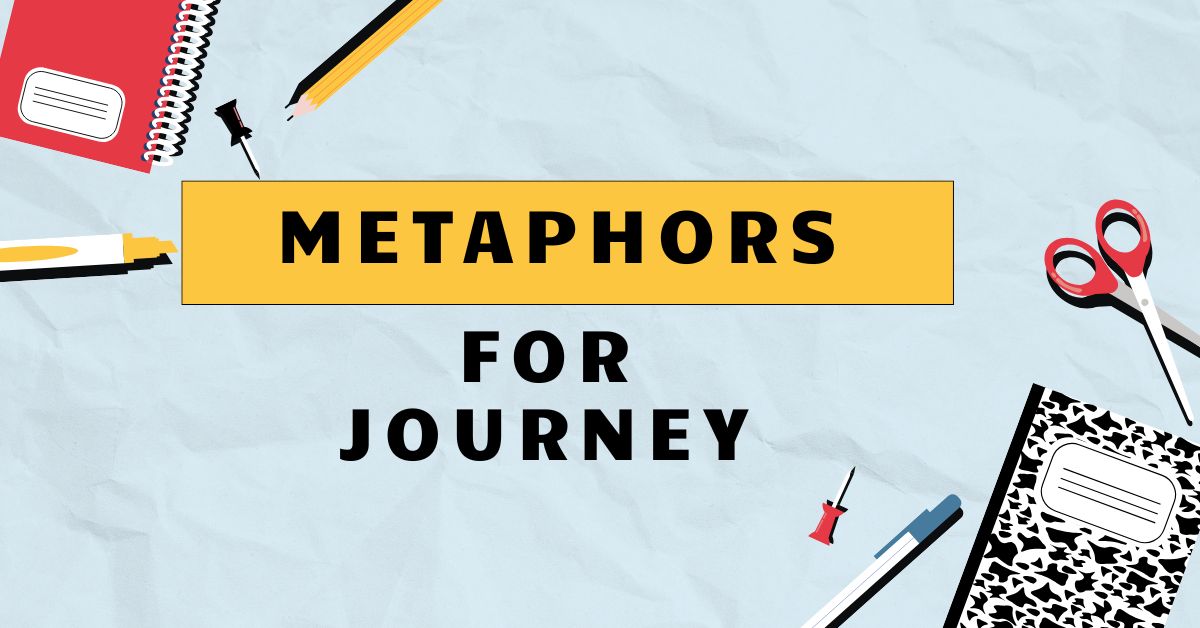 Metaphors for journey