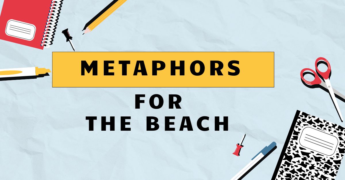 Metaphors for the beach