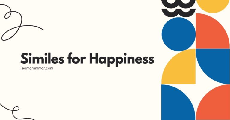 Similes for Happiness