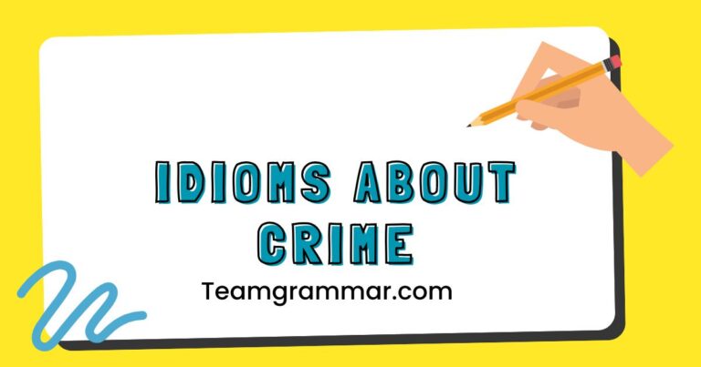 Idioms About Crime