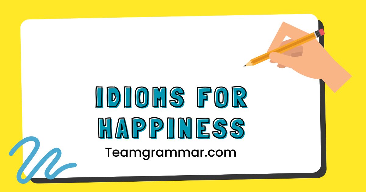 Idioms for Happiness