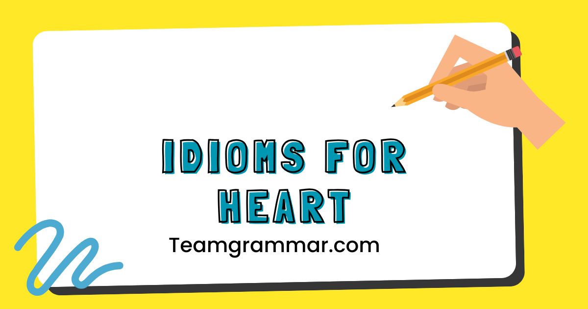 Idioms for Heart