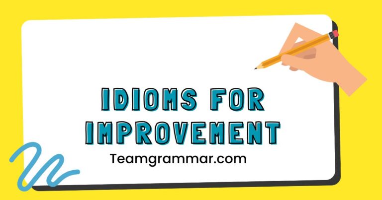 Idioms for Improvement