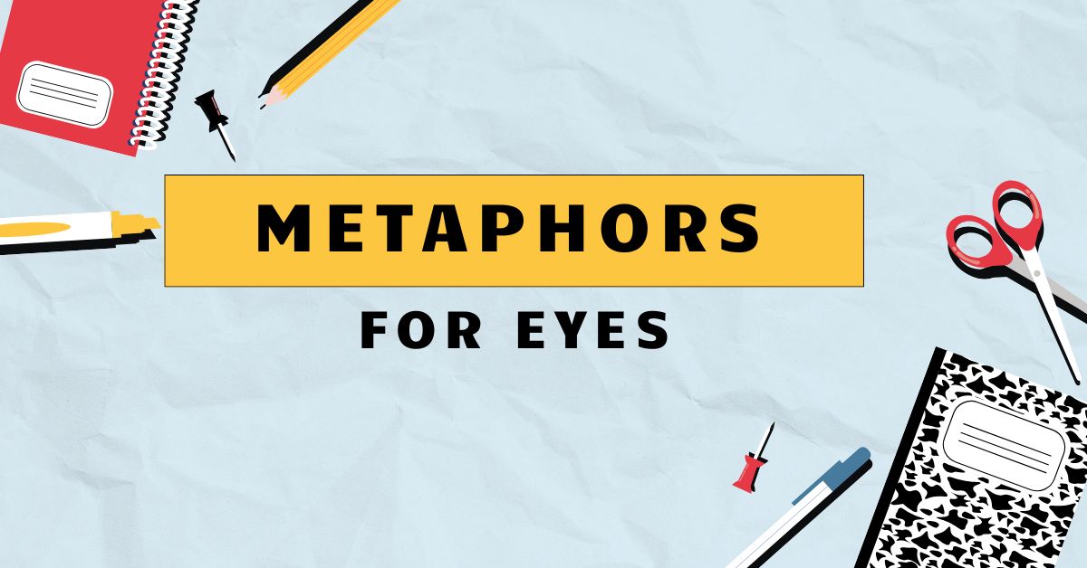 Metaphors for Eyes