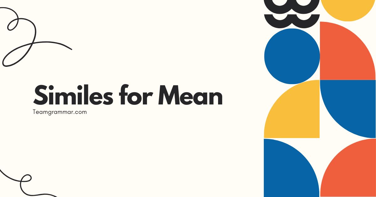 Similes for Mean