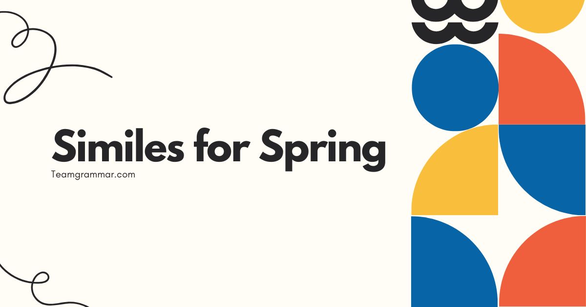 Similes for Spring