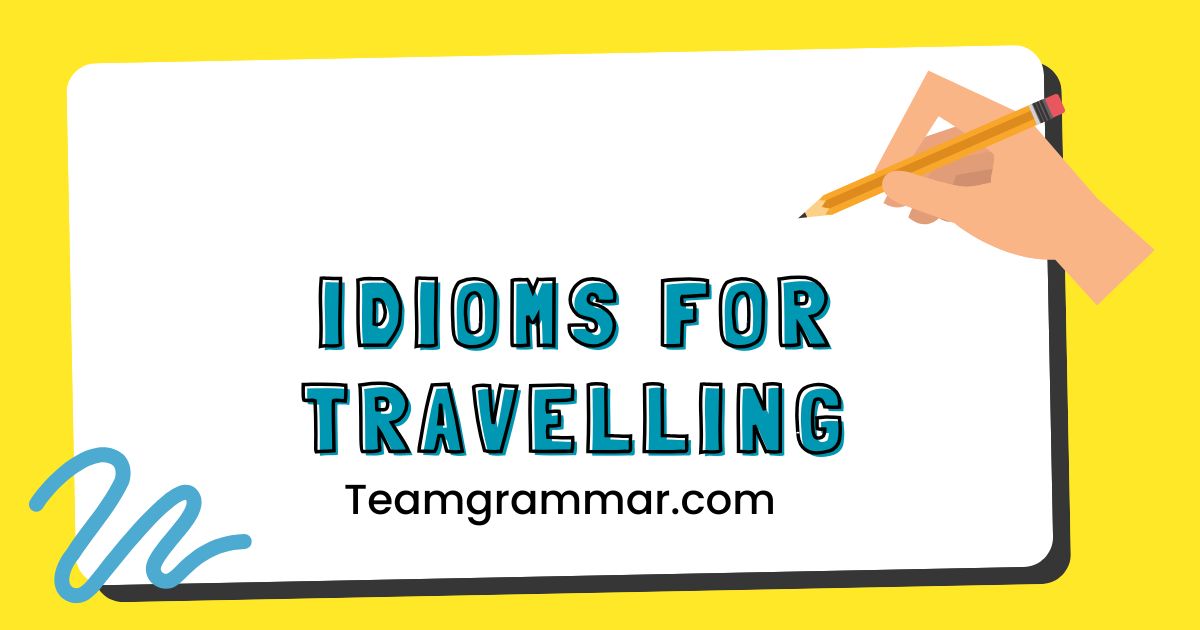 idioms for travelling