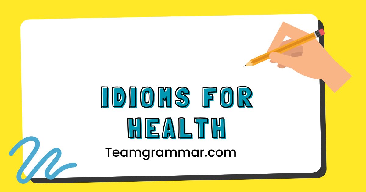 idioms for Health